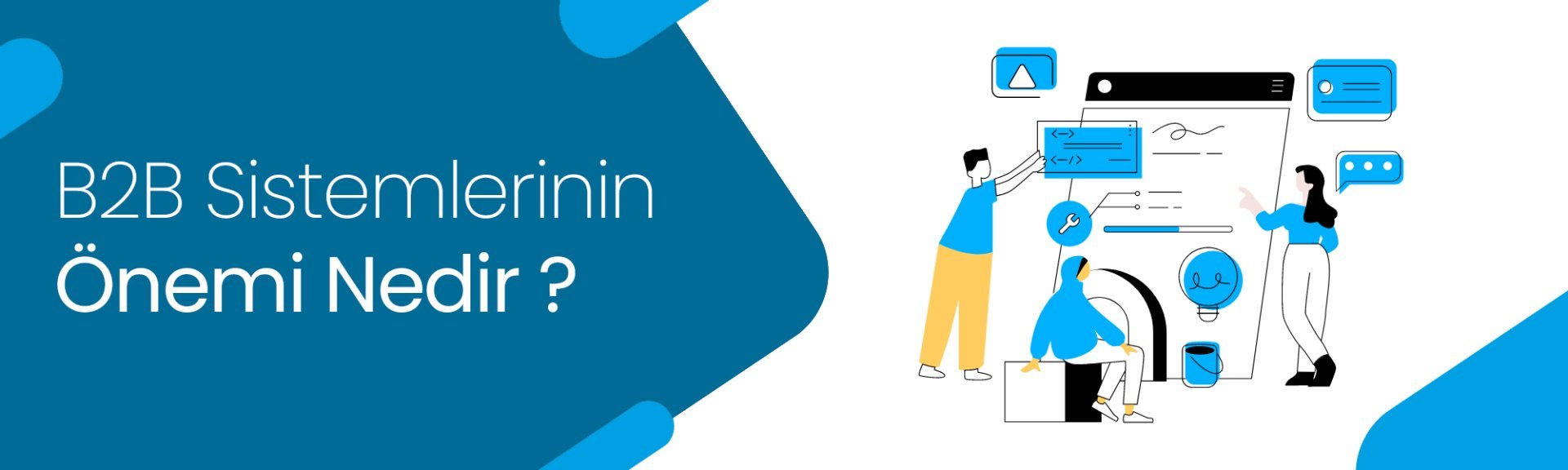 B2B Sistemlerinin Önemi