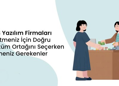B2B Yazılım Firmaları: İşletmeniz İçin Doğru Çözüm Ortağını Seçerken Bilmeniz Gerekenler