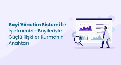 Bayi Yönetim Sistemi Nedir ?