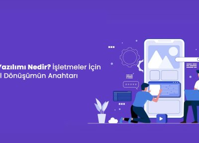 İşletmeler İçin Dijital Dönüşümün B2B Yazılımı Nedir?